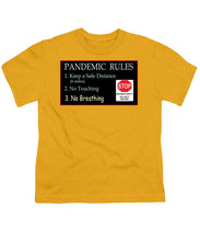 Load image into Gallery viewer, Pandemic Rules 4 - Youth T-Shirt
