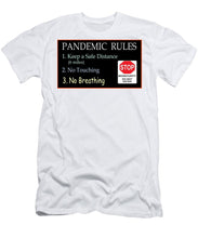 Load image into Gallery viewer, Pandemic Rules 4 - T-Shirt
