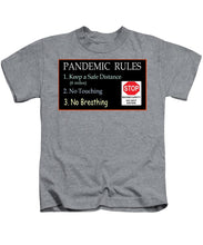 Load image into Gallery viewer, Pandemic Rules 4 - Kids T-Shirt
