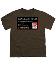 Load image into Gallery viewer, Pandemic Rules 4 - Youth T-Shirt
