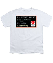 Load image into Gallery viewer, Pandemic Rules 4 - Youth T-Shirt
