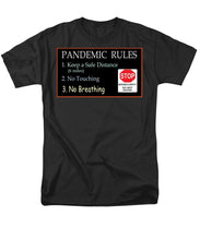 Load image into Gallery viewer, Pandemic Rules 4 - Men's T-Shirt  (Regular Fit)
