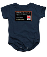 Load image into Gallery viewer, Pandemic Rules 4 - Baby Onesie
