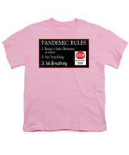 Load image into Gallery viewer, Pandemic Rules 4 - Youth T-Shirt
