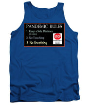 Load image into Gallery viewer, Pandemic Rules 4 - Tank Top
