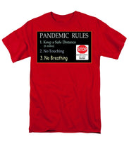 Load image into Gallery viewer, Pandemic Rules 4 - Men's T-Shirt  (Regular Fit)
