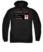 Load image into Gallery viewer, Pandemic Rules 4 - Sweatshirt
