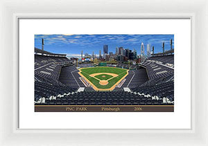 PNC Park 2006 - Framed Print