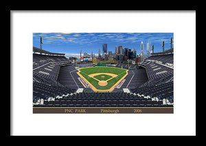 PNC Park 2006 - Framed Print