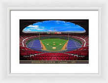 Load image into Gallery viewer, Riverfront Stadium 1975 - Framed Print
