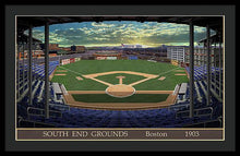 Load image into Gallery viewer, South End Grounds 1903 - Framed Print
