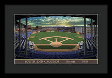 Load image into Gallery viewer, South End Grounds 1903 - Framed Print
