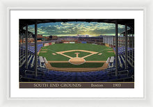 Load image into Gallery viewer, South End Grounds 1903 - Framed Print
