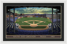 Load image into Gallery viewer, South End Grounds 1903 - Framed Print
