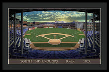 Load image into Gallery viewer, South End Grounds 1903 - Framed Print
