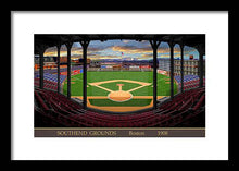 Load image into Gallery viewer, South End Grounds 1908 - Framed Print
