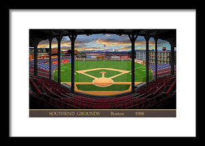 South End Grounds 1908 - Framed Print