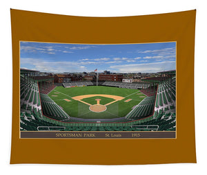 Sportsman Park 1915 - Tapestry