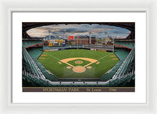 Load image into Gallery viewer, Sportsman Park 1946 - Framed Print
