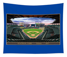 Load image into Gallery viewer, Suntrust Park 2017 - Tapestry
