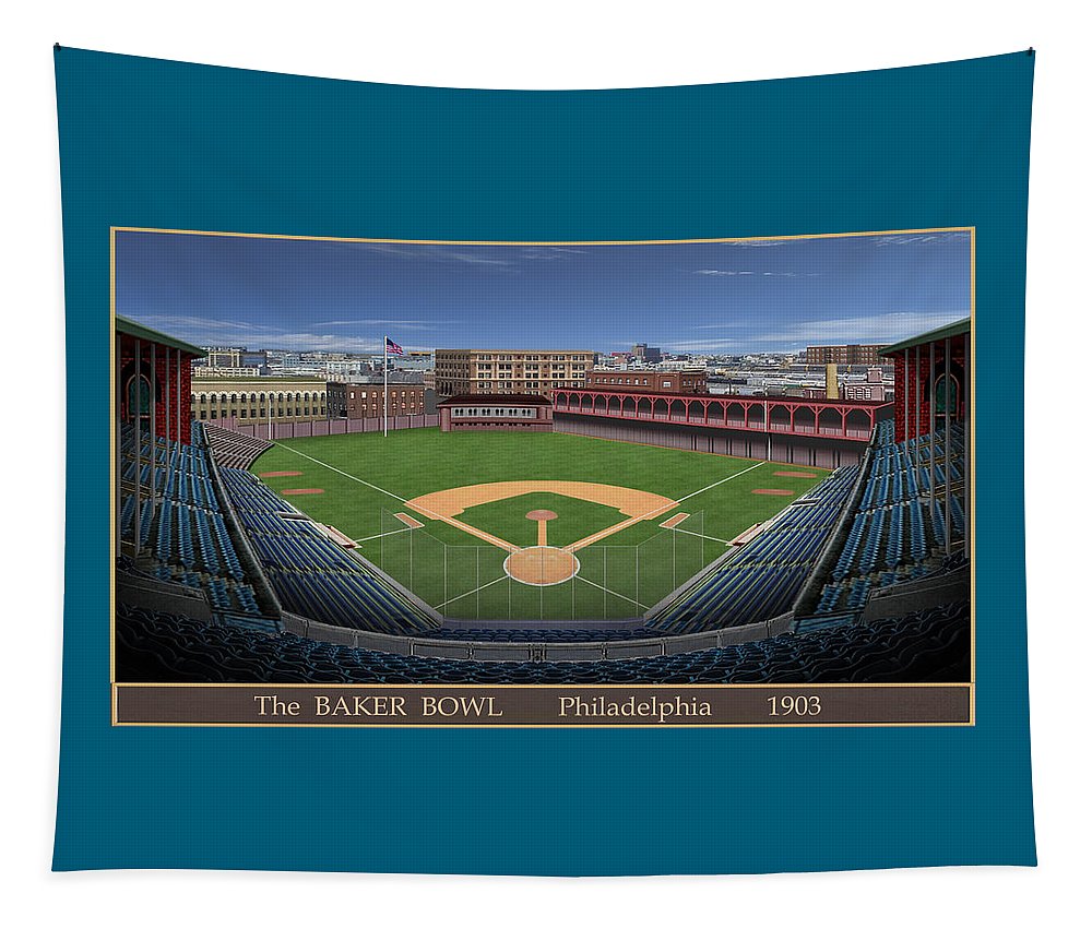 The Baker Bowl 1903 - Tapestry