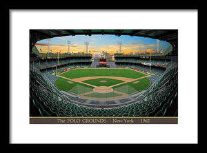 The Polo Grounds 1962 - Framed Print