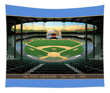 Load image into Gallery viewer, The Polo Grounds 1963 - Tapestry
