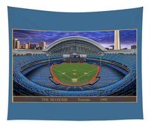 Load image into Gallery viewer, The Skydome 1993 - Tapestry
