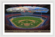 Load image into Gallery viewer, Tiger Stadium 1984 - Framed Print
