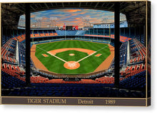 Load image into Gallery viewer, Tiger Stadium 1989 - Canvas Print
