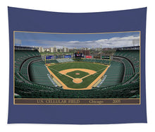 Load image into Gallery viewer, U.S. Cellular Field 2005 - Tapestry
