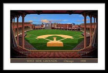 Load image into Gallery viewer, West Side Grounds 1908 - Framed Print
