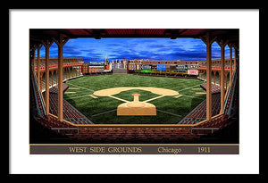 West Side Grounds 1911 - Framed Print