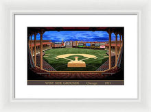 Load image into Gallery viewer, West Side Grounds 1911 - Framed Print
