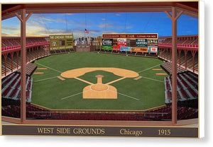 West Side Grounds 1915 - Canvas Print