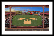 Load image into Gallery viewer, West Side Grounds 1915 - Framed Print
