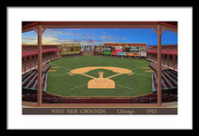 Load image into Gallery viewer, West Side Grounds 1915 - Framed Print
